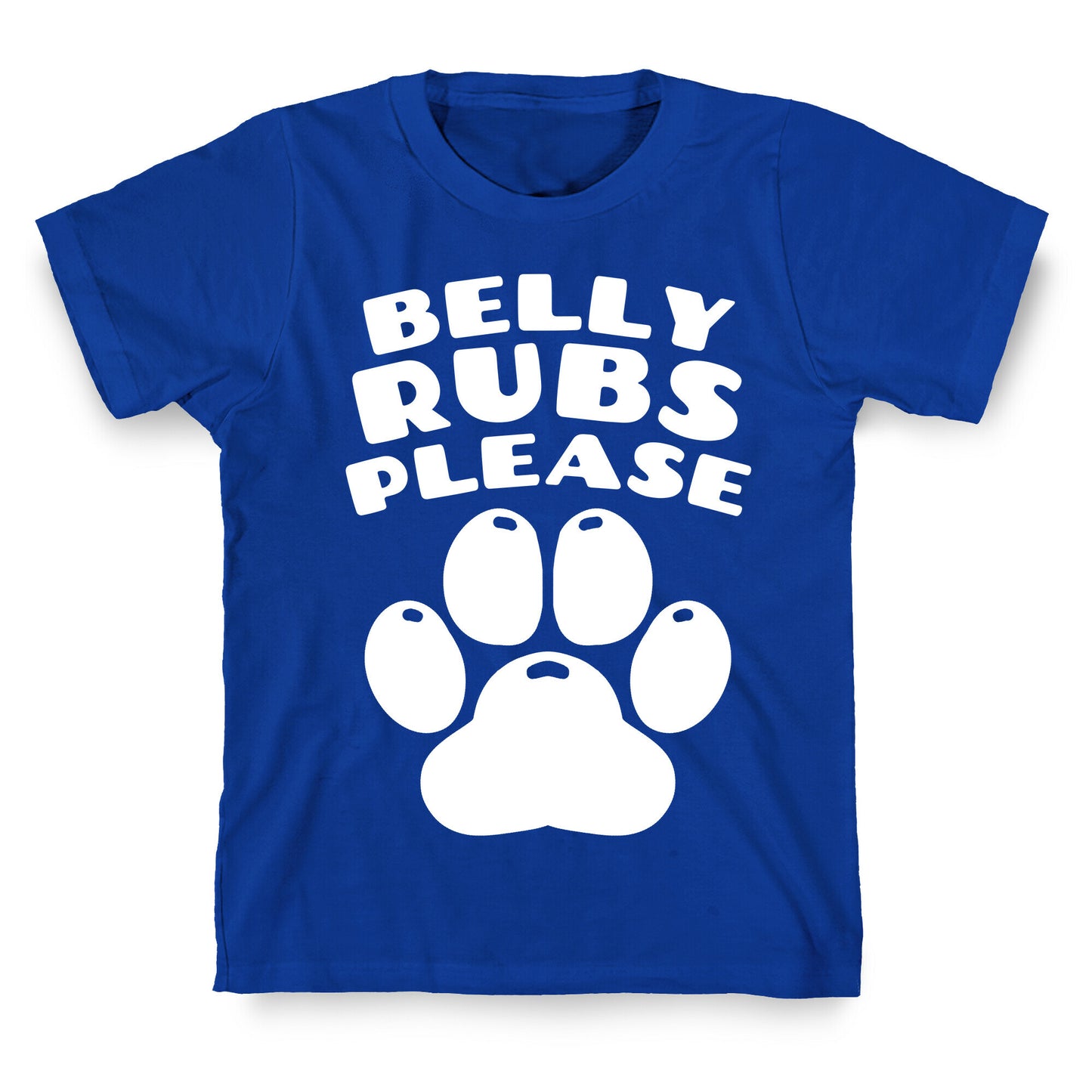 Belly Rubs Please T-Shirt