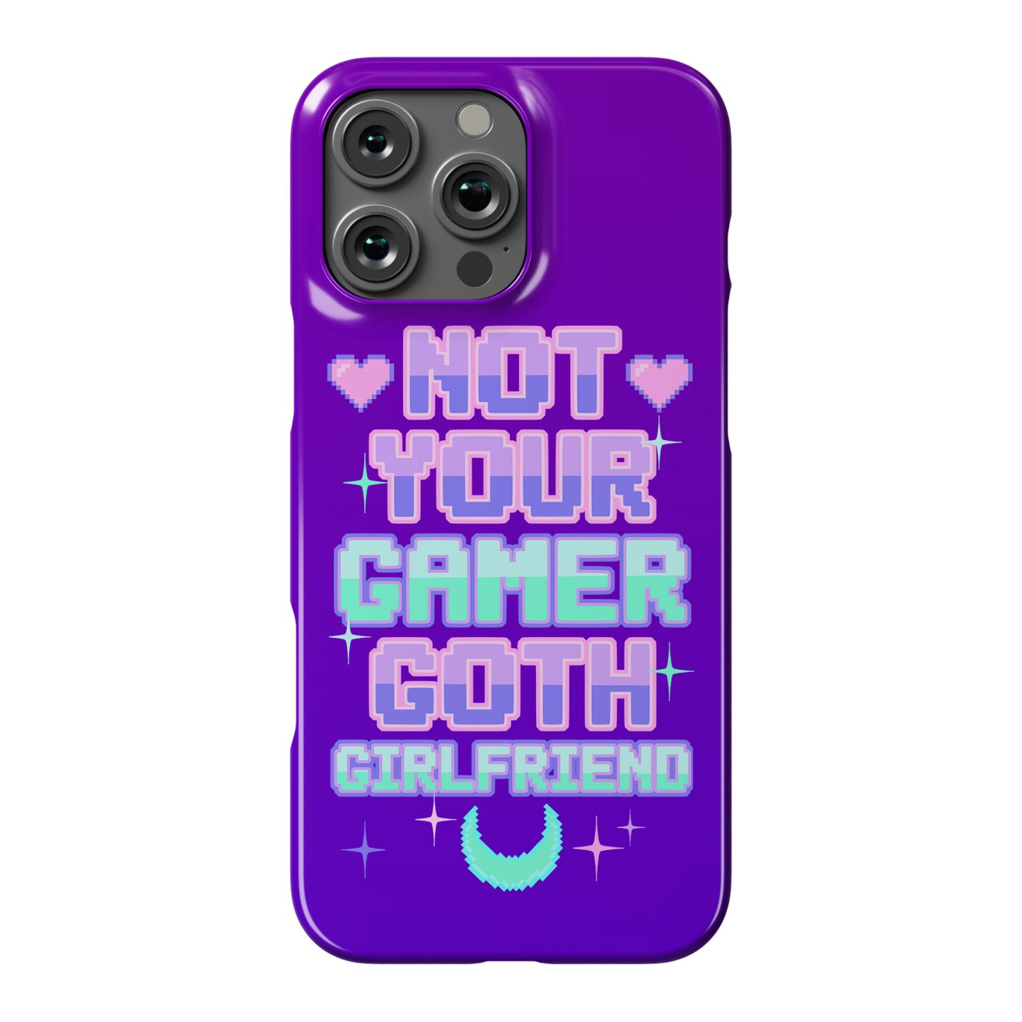 Not Your Gamer Goth Girlfriend Phone Case