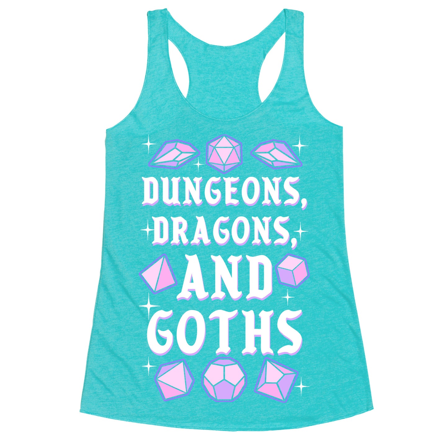 Dungeons, Dragons, And Goths Racerback Tank