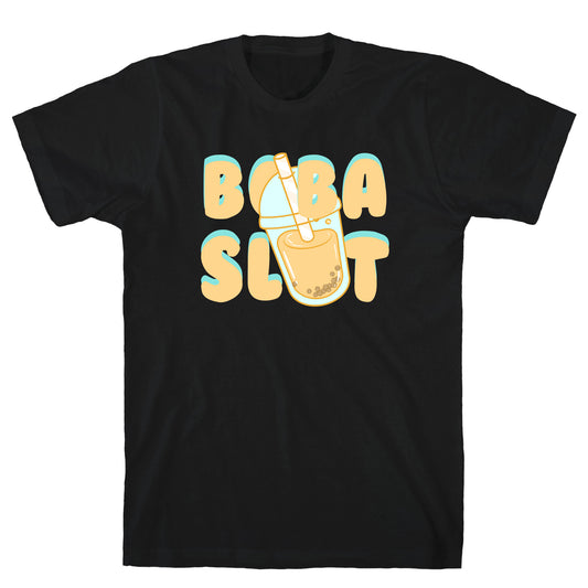 Boba Slut T-Shirt