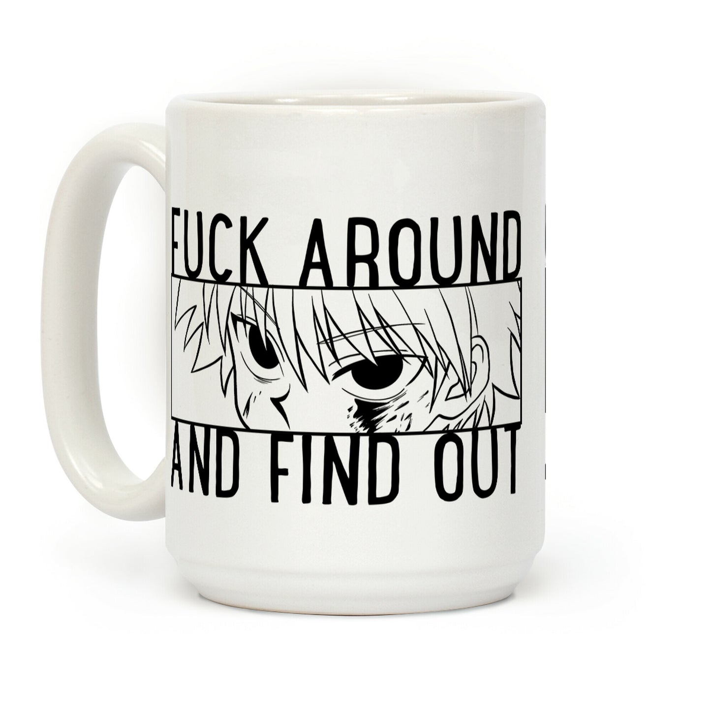 Killua F*** Around And Find Out Coffee Mug