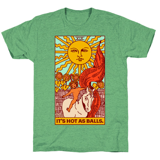 It's Hot As Balls (The Sun Tarot) Unisex Triblend Tee