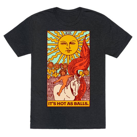 It's Hot As Balls (The Sun Tarot) Unisex Triblend Tee