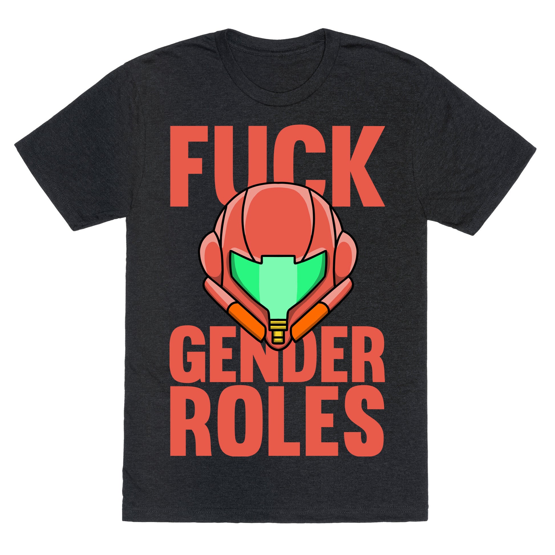 Fuck Gender Roles (Samus Aran) Unisex Triblend Tee