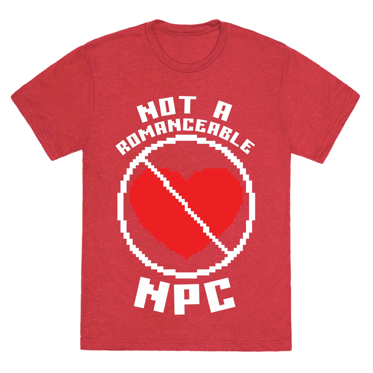 Not A Romanceable NPC Unisex Triblend Tee