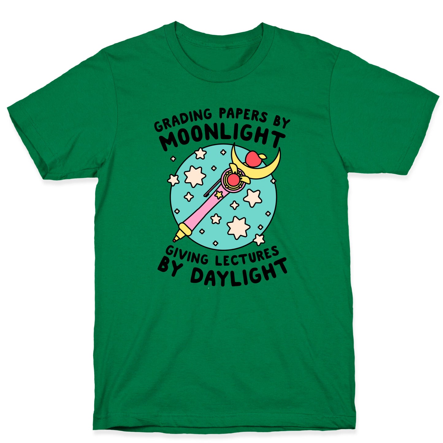 Grading Papers By Moonlight T-Shirt