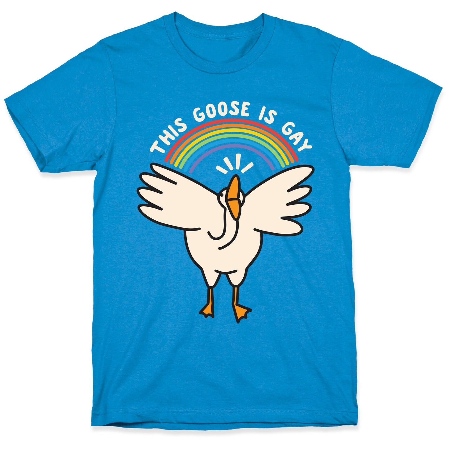 This Goose Is Gay T-Shirt