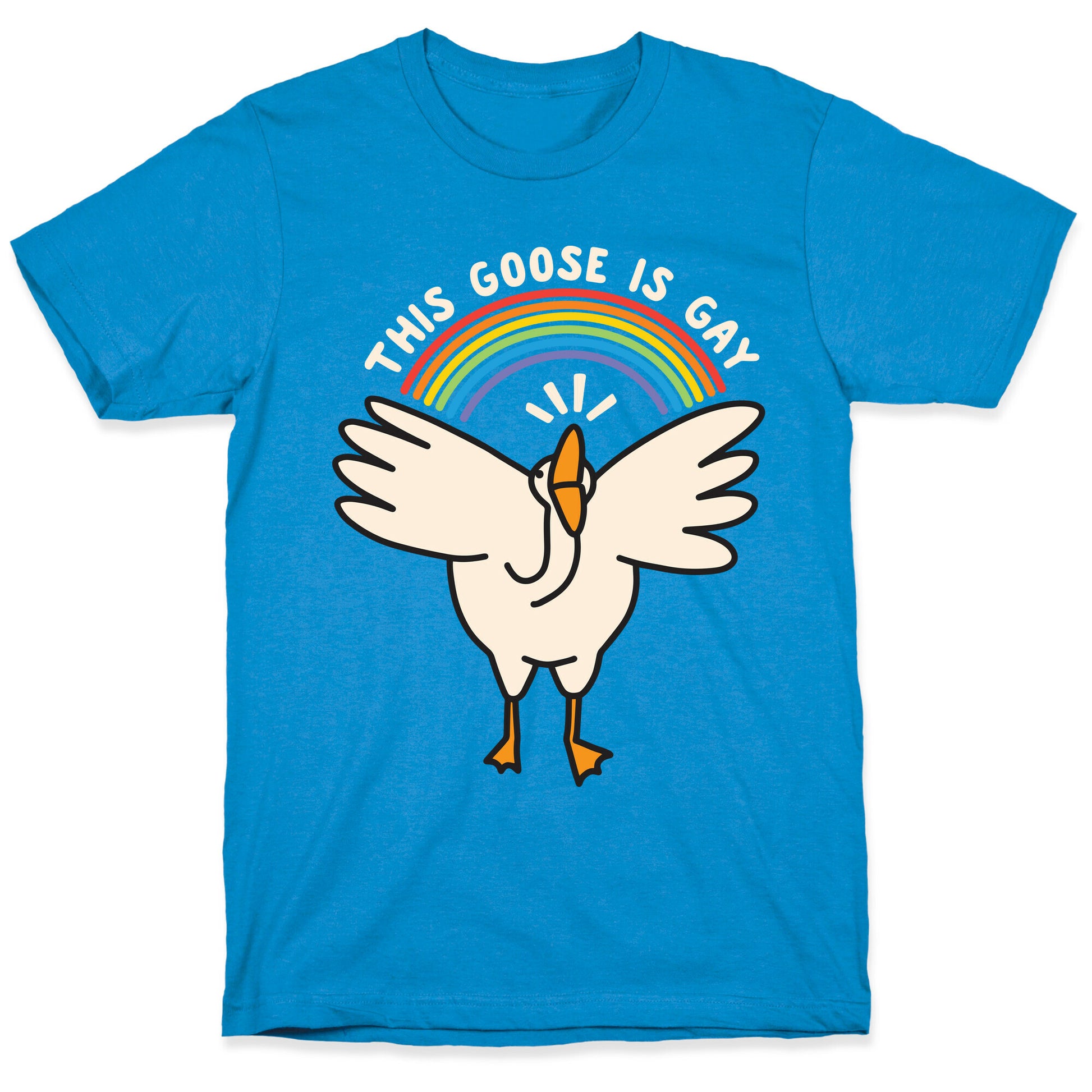 This Goose Is Gay T-Shirt