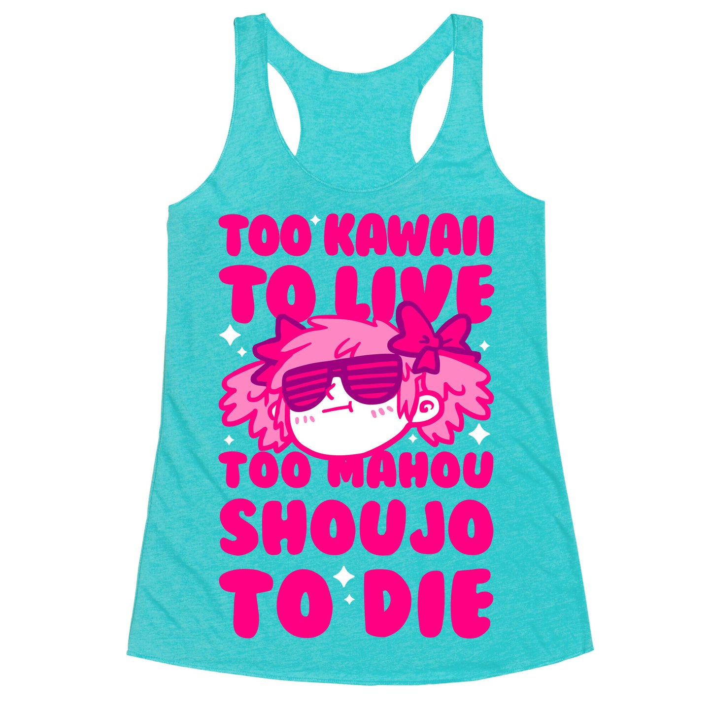Too Kawaii to Live Too Mahou Shoujo To Die Racerback Tank