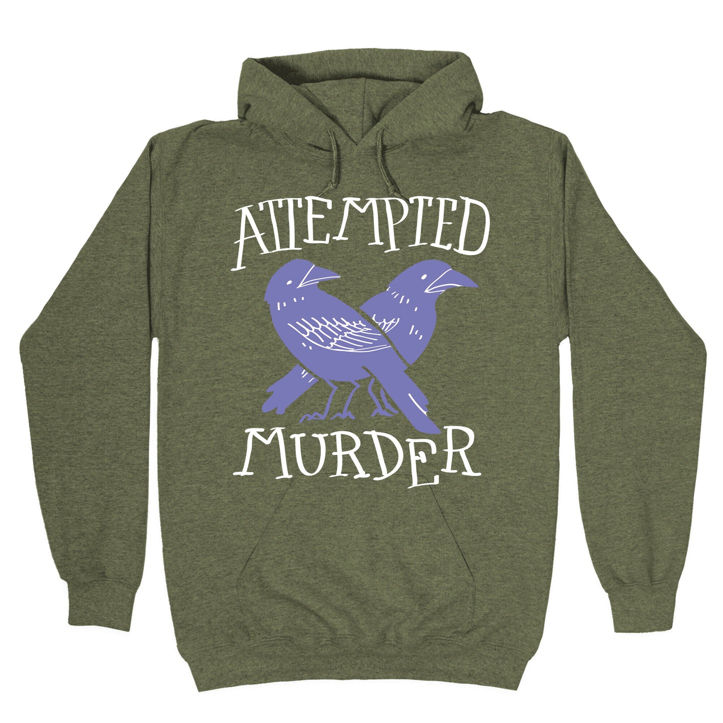 Attempted Murder Hoodie