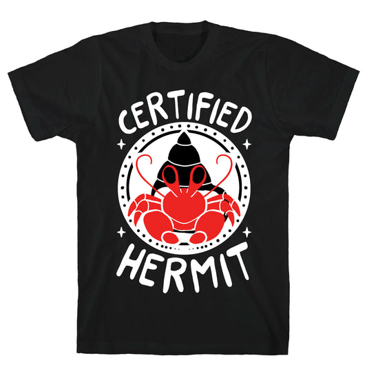 Certified Hermit T-Shirt