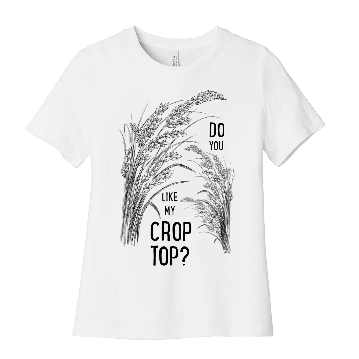 Do You Like My Crop Top? Women's Cotton Tee