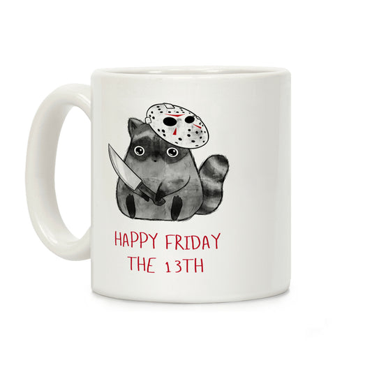 Happy Friday The 13th Coffee Mug