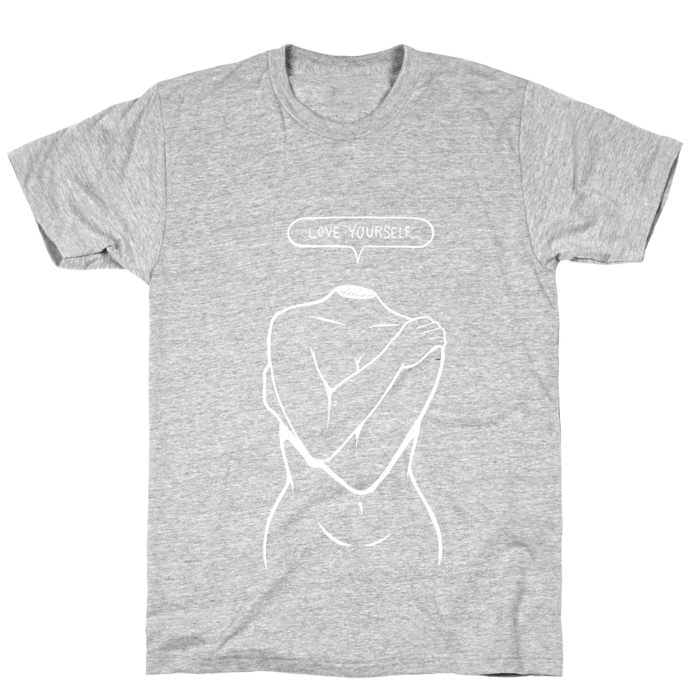 Love Yourself Plus (white) T-Shirt