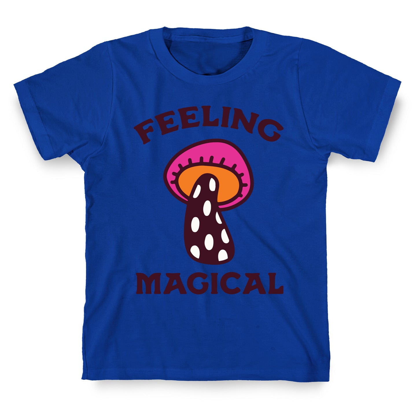 Feeling Magical (Mushroom) T-Shirt