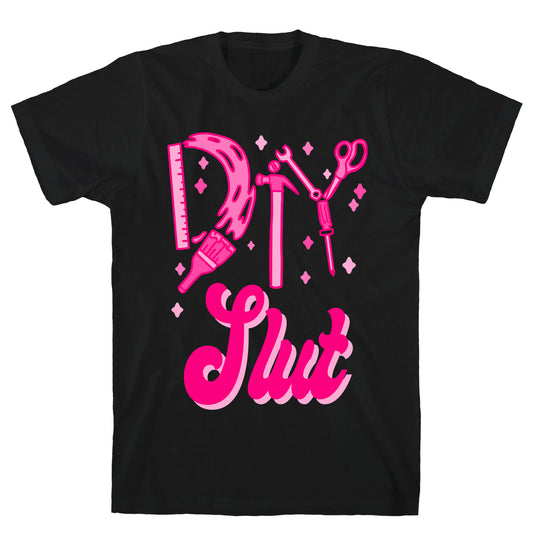 DIY Slut T-Shirt