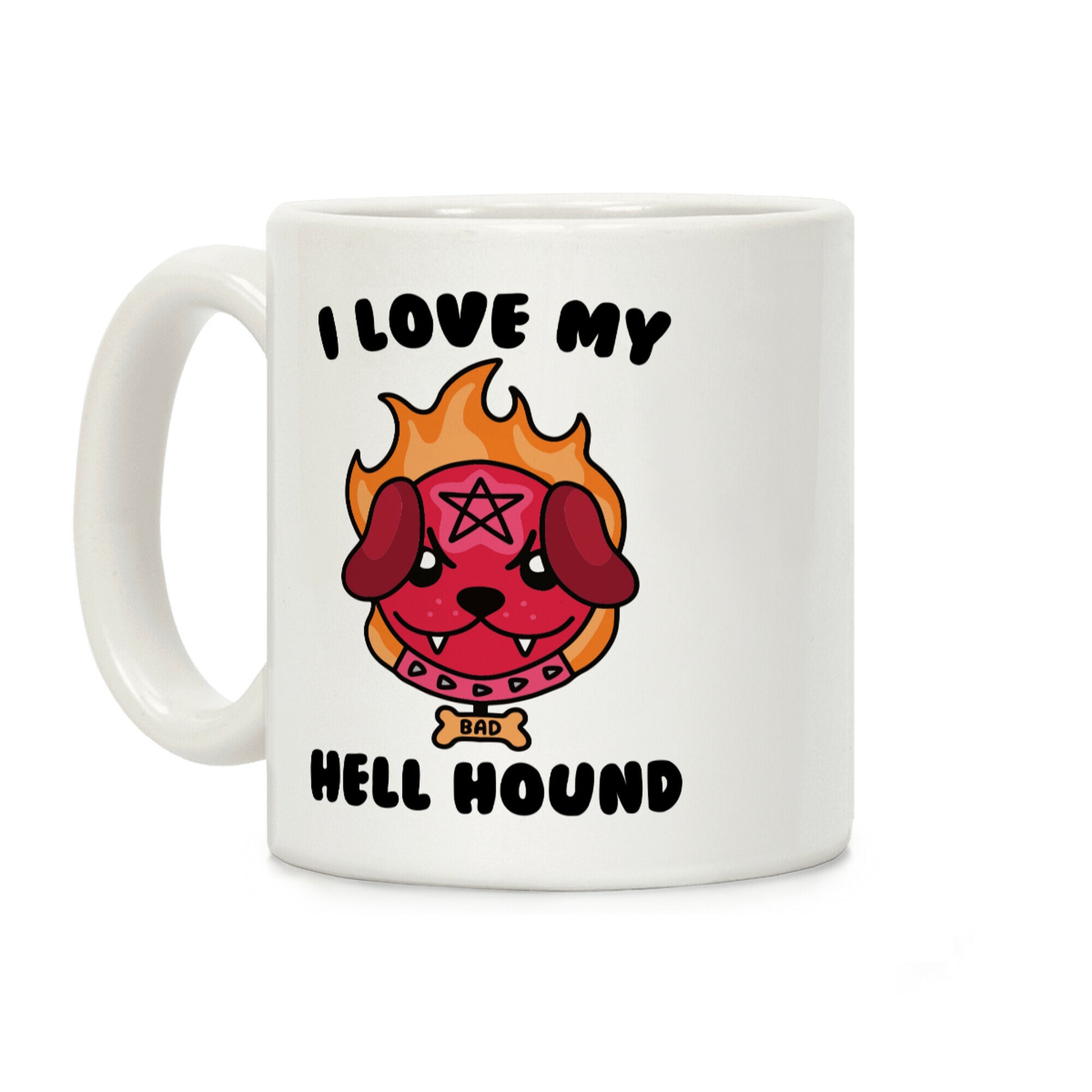 I Love My Hell Hound Coffee Mug