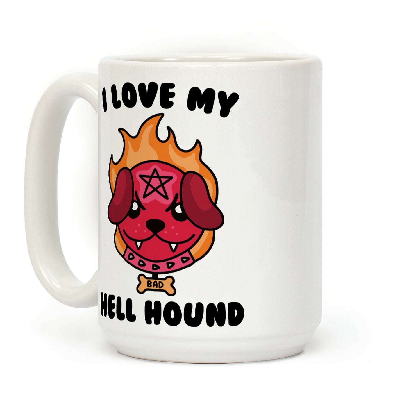 I Love My Hell Hound Coffee Mug