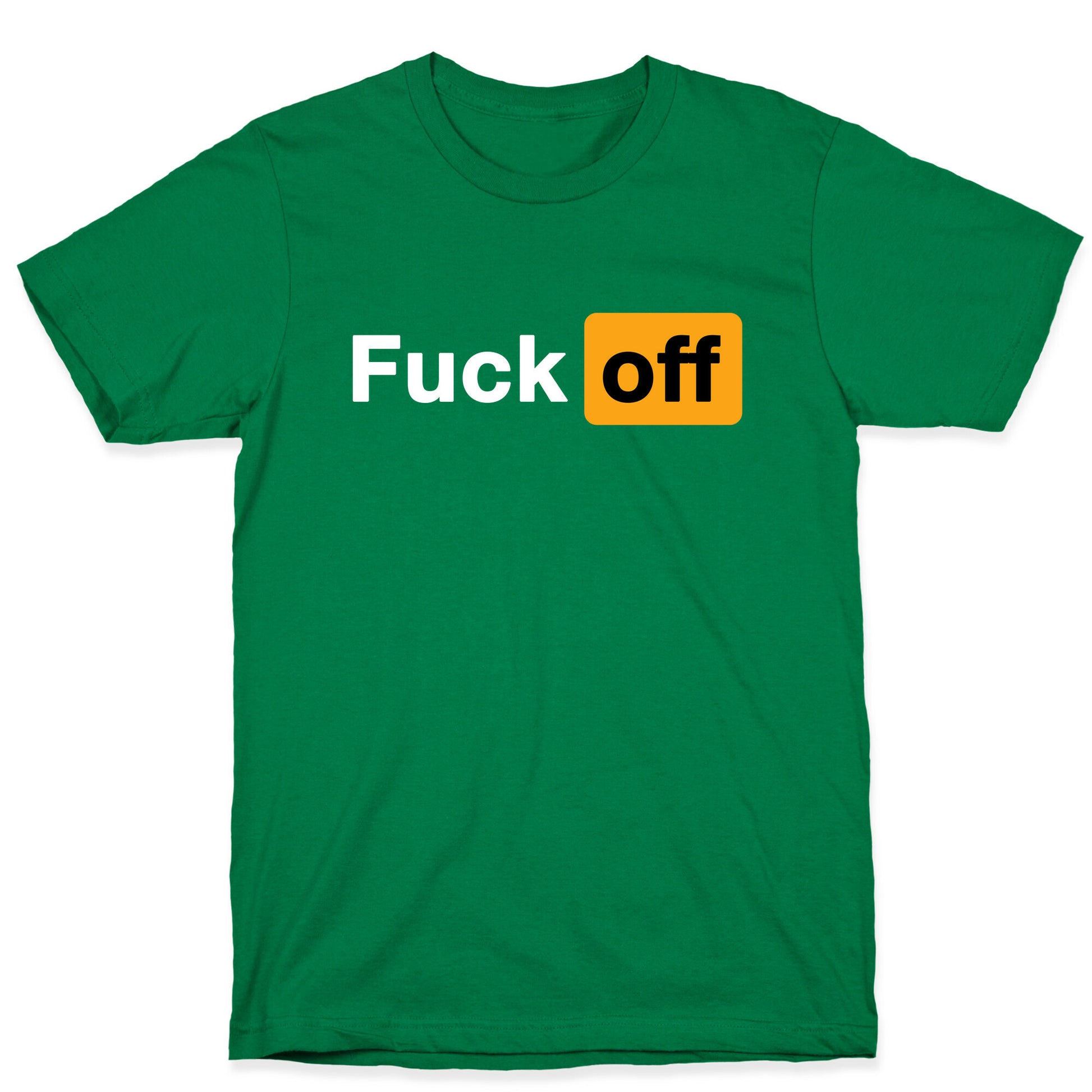 Fuck Off Parody T-Shirt