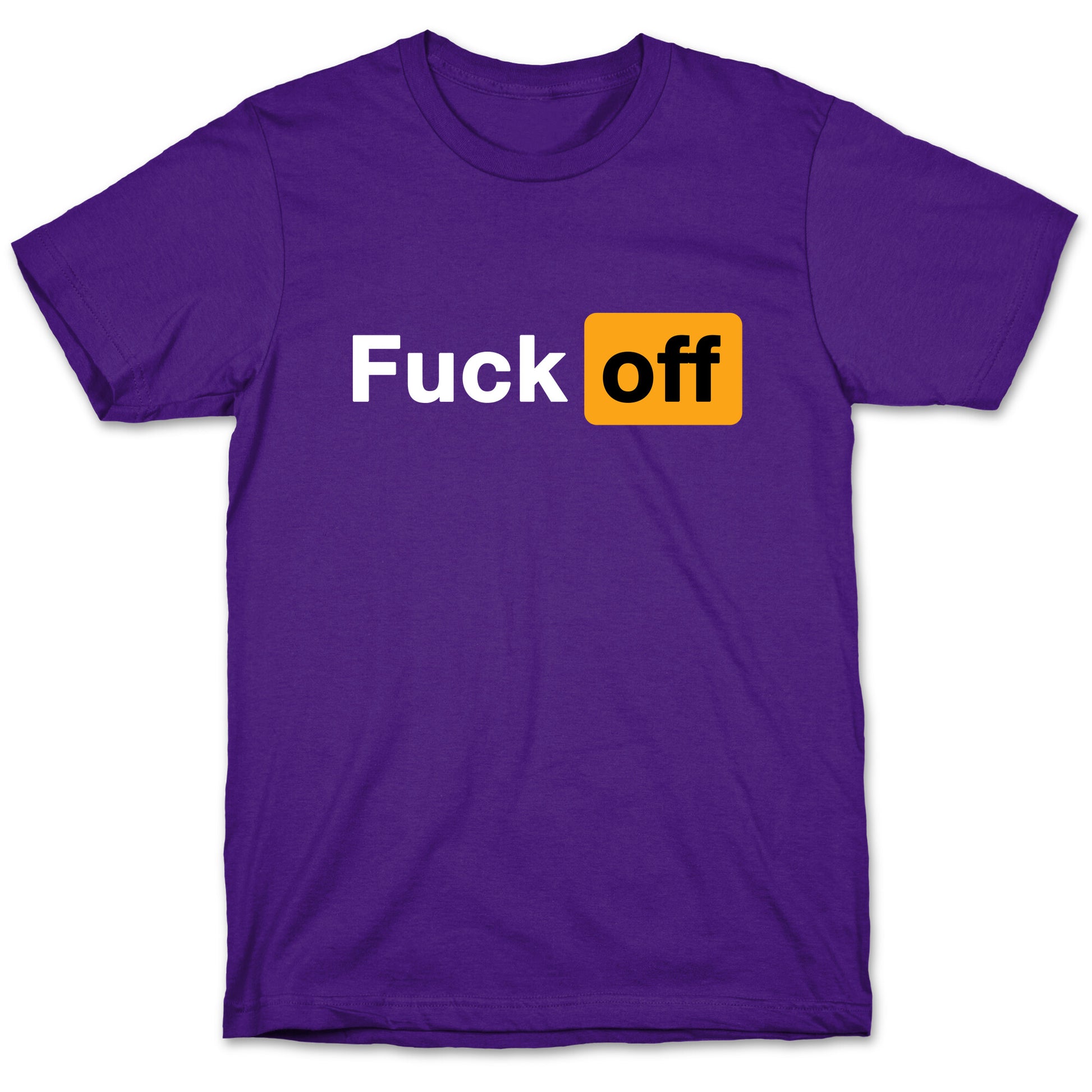 Fuck Off Parody T-Shirt