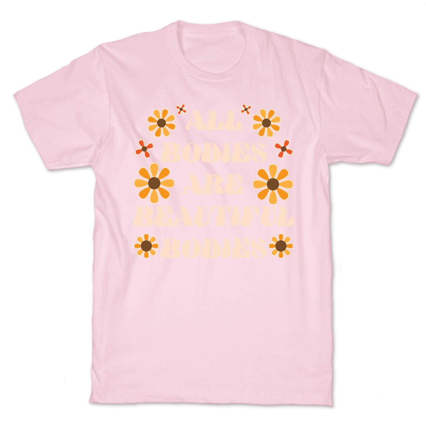 All Bodies Are Beautiful Bodies T-Shirt