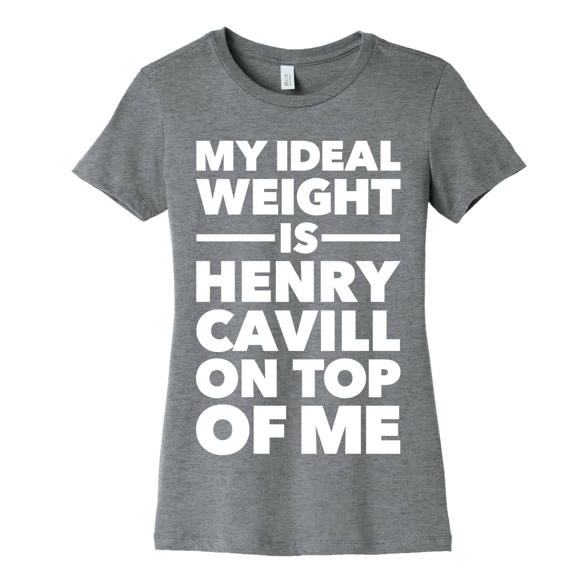 Ideal Weight (Henry Cavill) Women's Cotton Tee