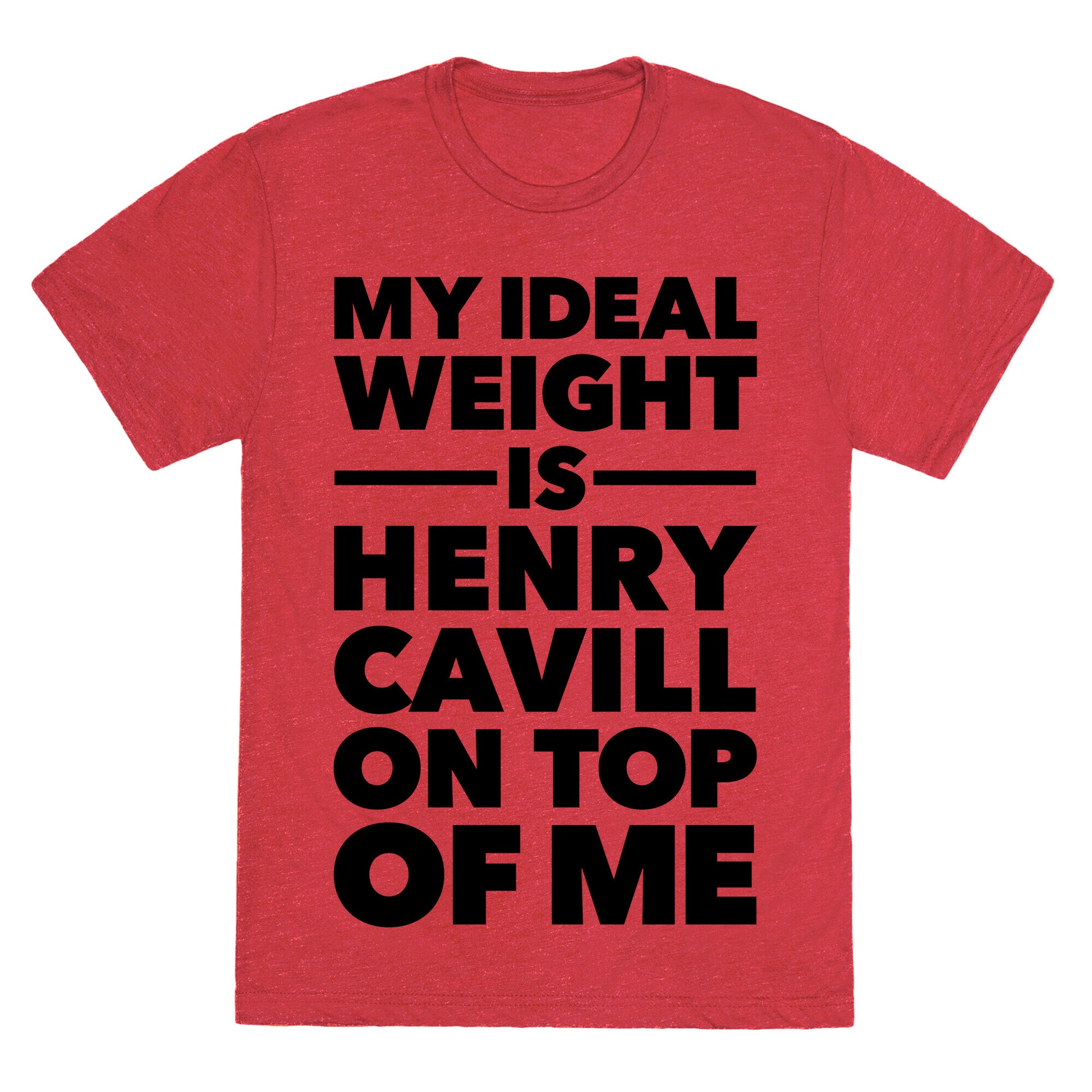 Ideal Weight (Henry Cavill) Unisex Triblend Tee