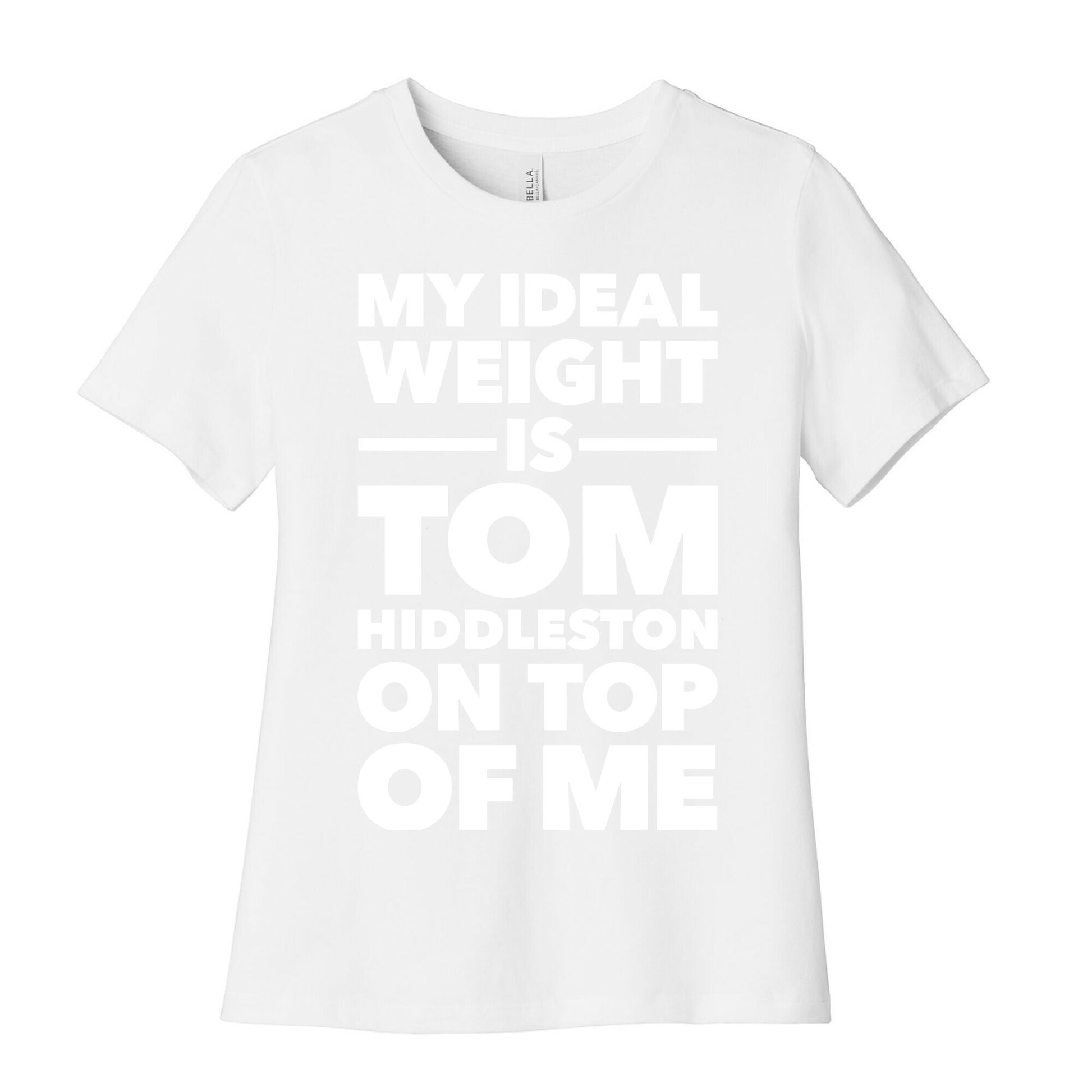 Ideal Weight (Tom Hiddleston) Women's Cotton Tee