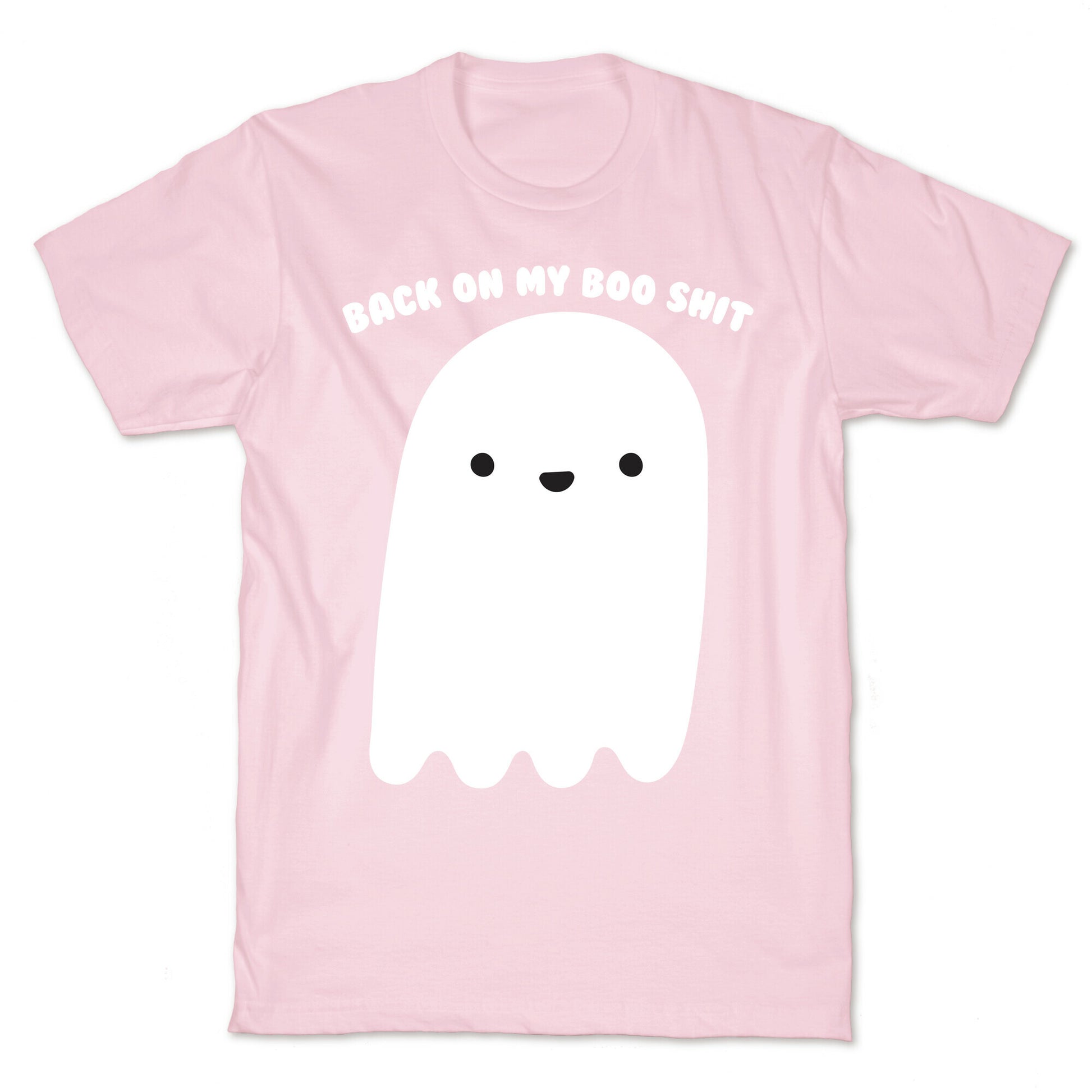 Back On My Boo Shit Ghost T-Shirt