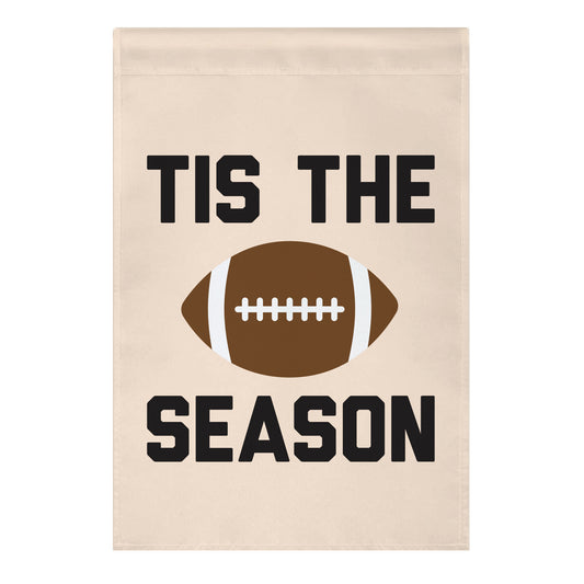 Tis The Football Season Garden Flag