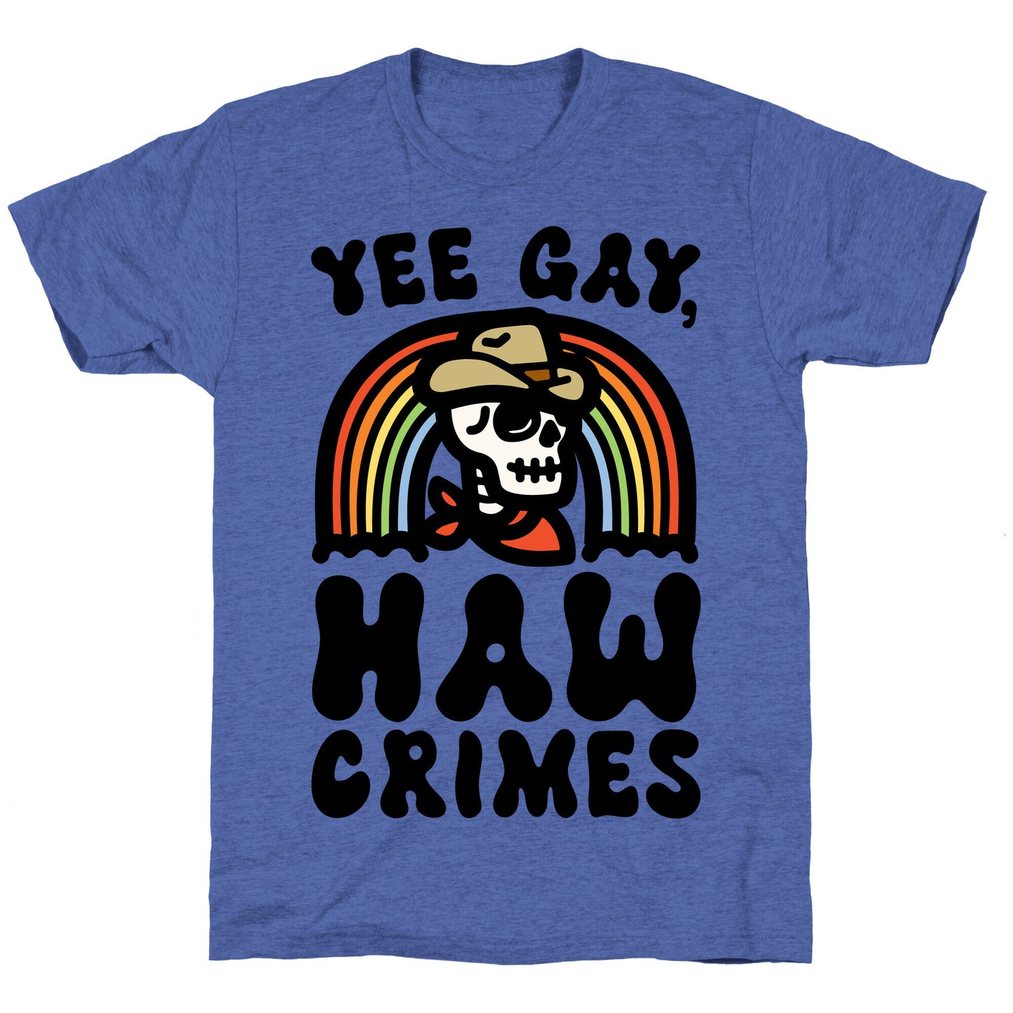 Yee Gay Haw Crimes Unisex Triblend Tee