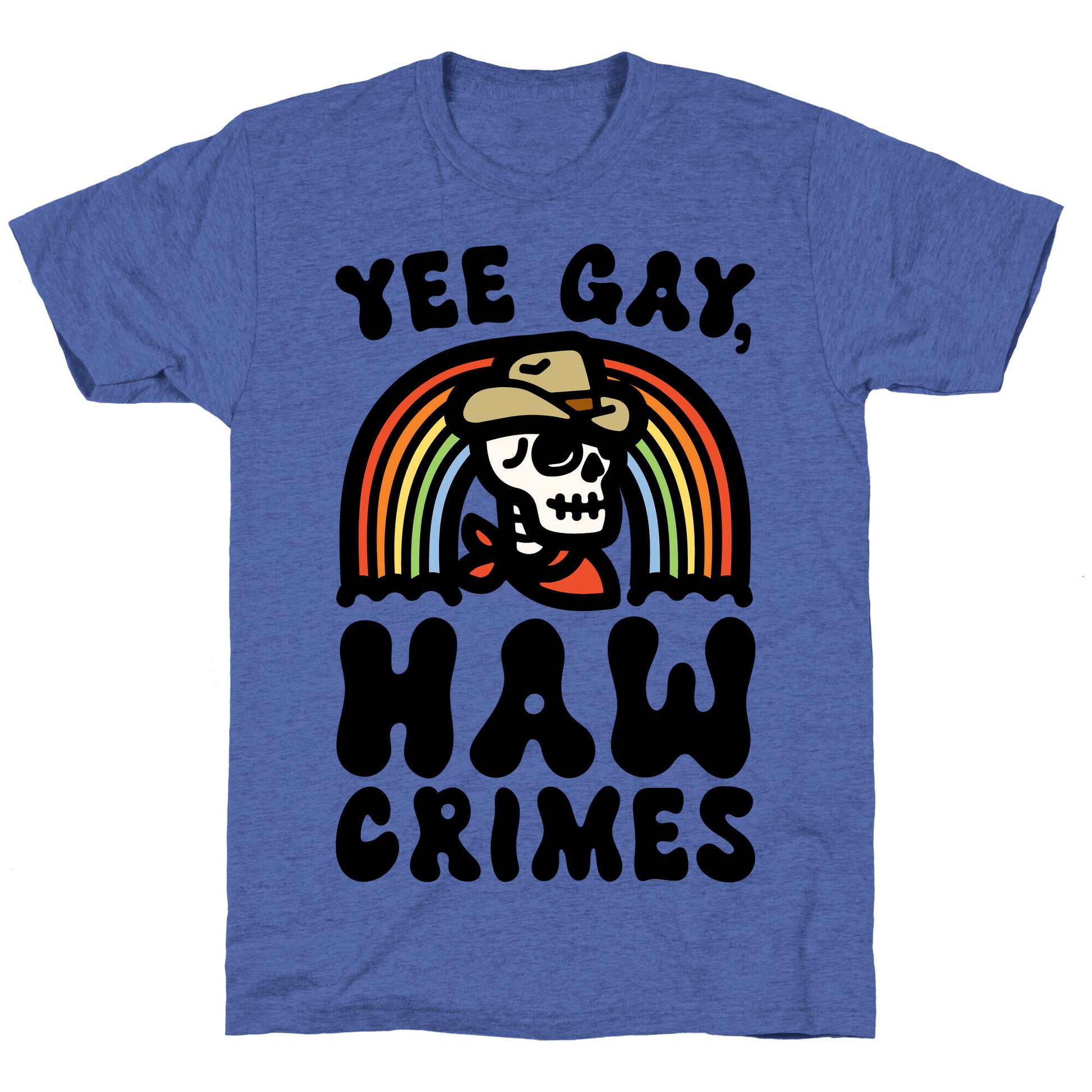 Yee Gay Haw Crimes Unisex Triblend Tee