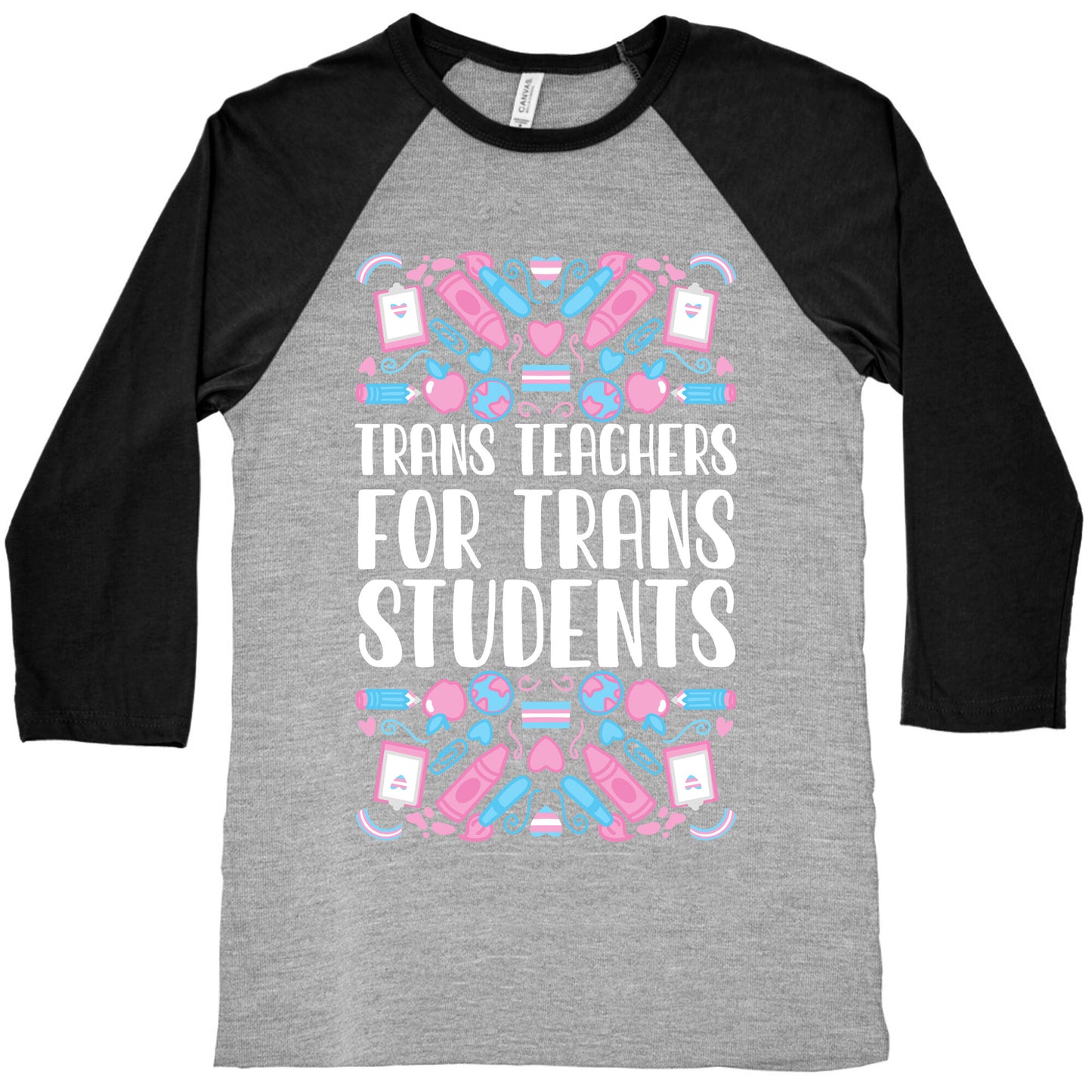 Trans Teachers For Trans Students Baseball Tee