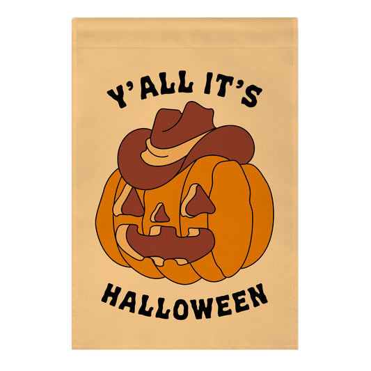 Y'all It's Halloween Garden Flag