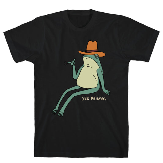 Yee Frhawg Frog T-Shirt