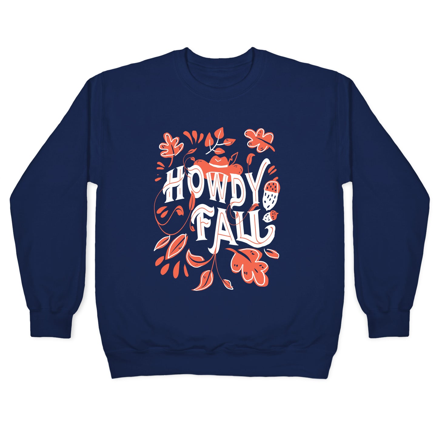 Howdy Fall Crewneck Sweatshirt