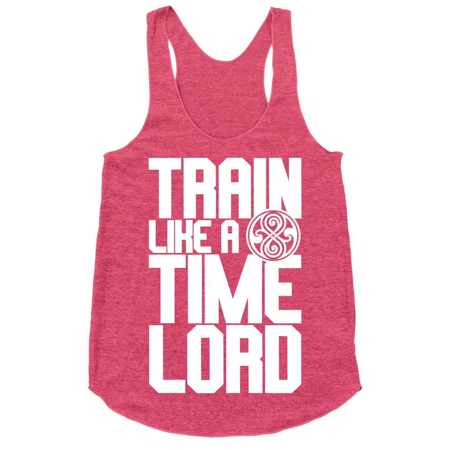 Train Like A Time Lord Racerback Tank