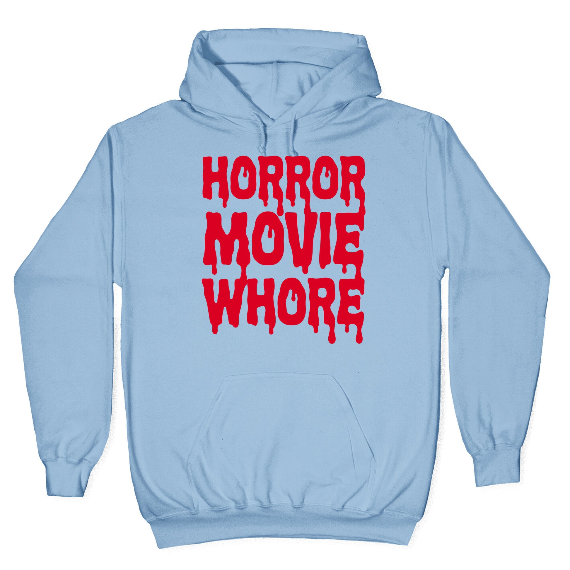 Horror Movie Whore Hoodie