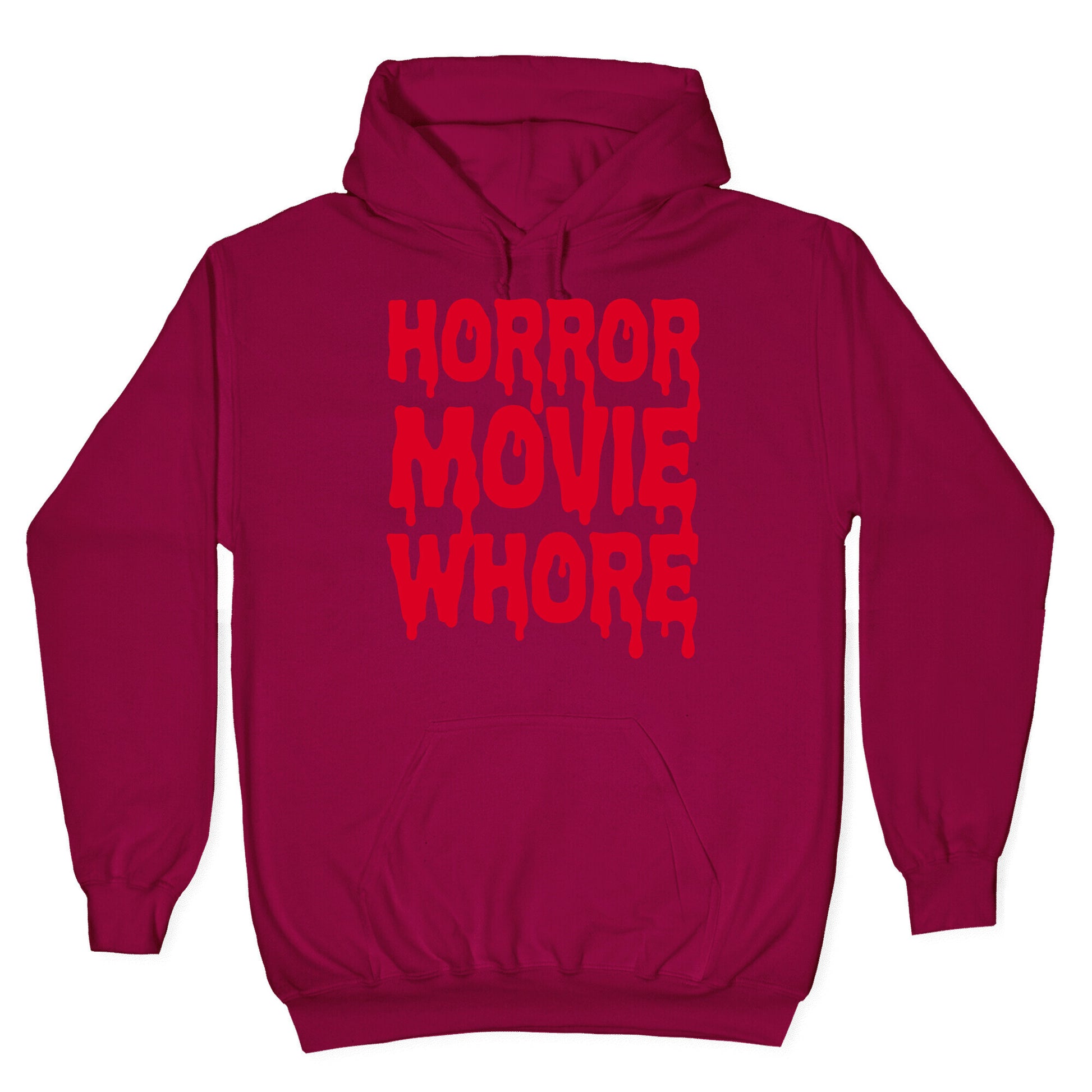 Horror Movie Whore Hoodie
