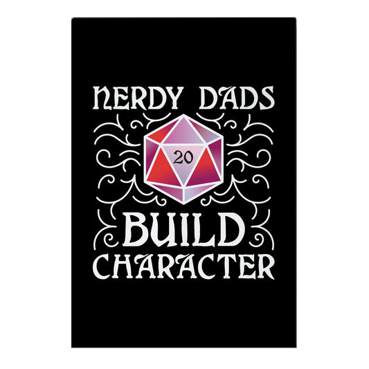 Nerdy Dads Build Character Garden Flag