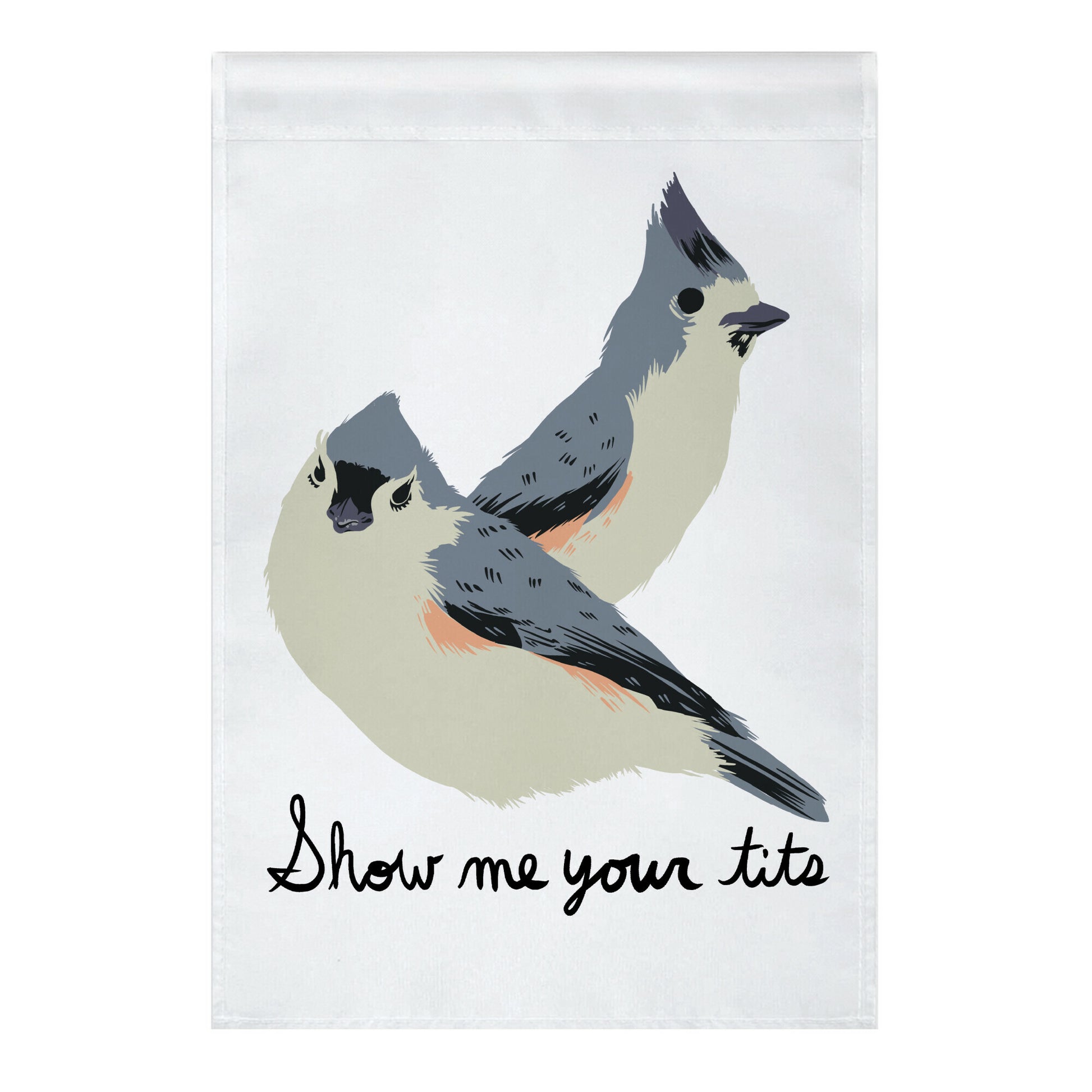 Show Me Your Tits Garden Flag