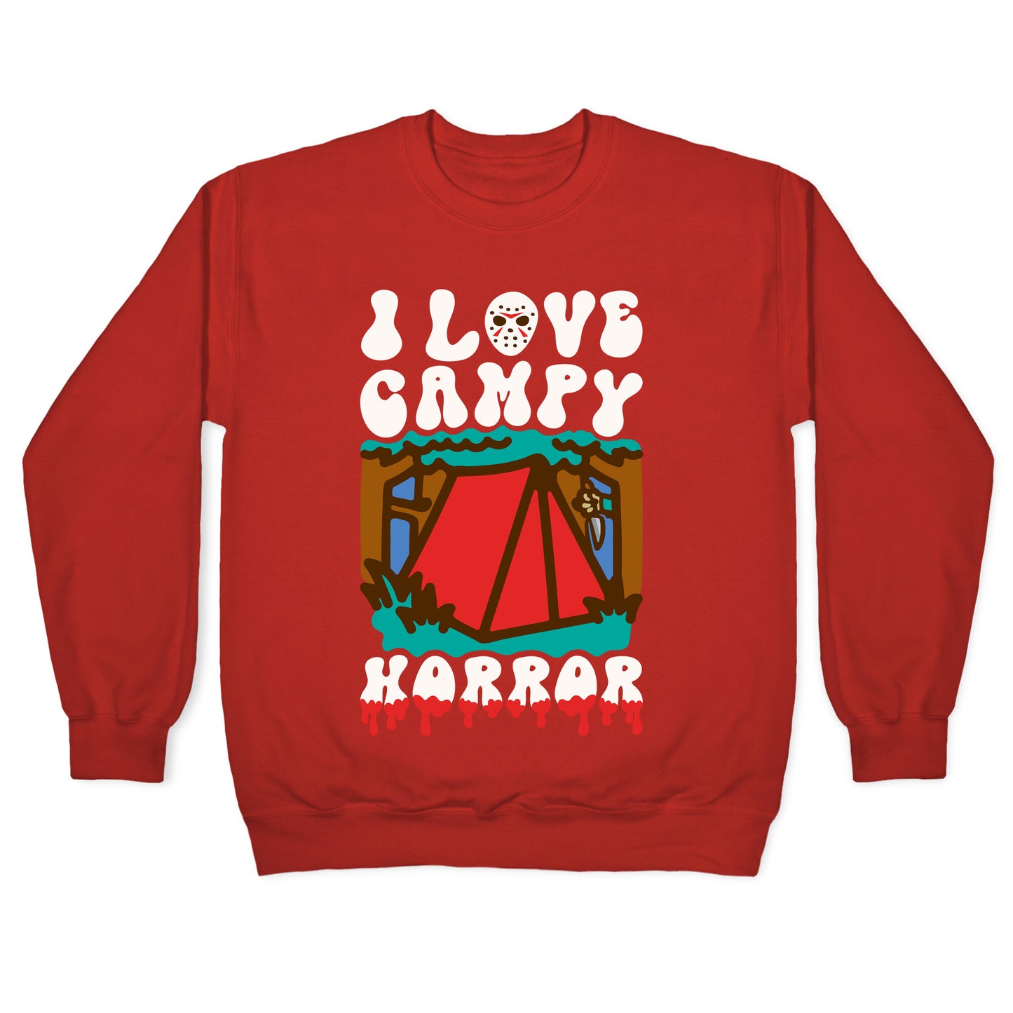 I Love Campy Horror Parody Crewneck Sweatshirt