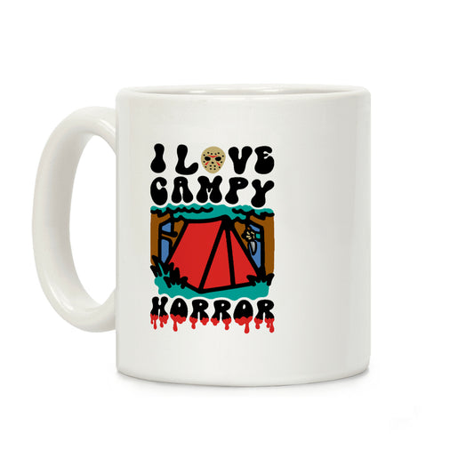 I Love Campy Horror Parody Coffee Mug