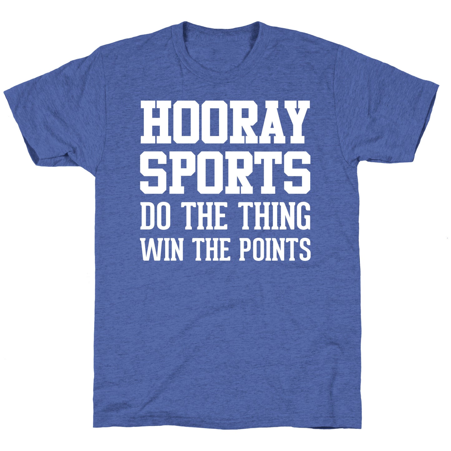 Hooray Sports Unisex Triblend Tee