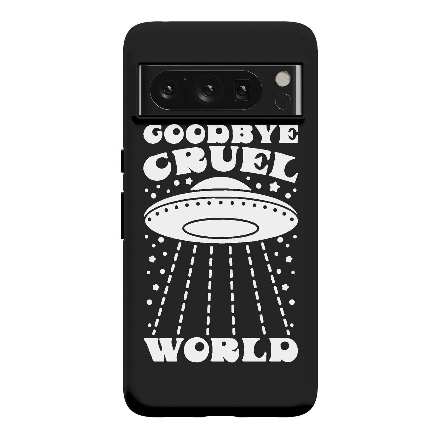 Goodbye Cruel World Phone Case
