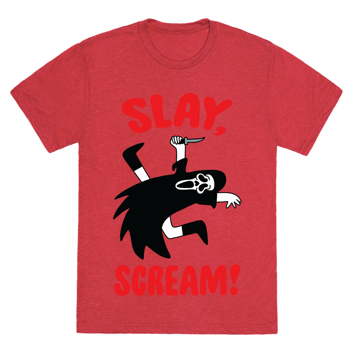 Slay, Scream! Unisex Triblend Tee