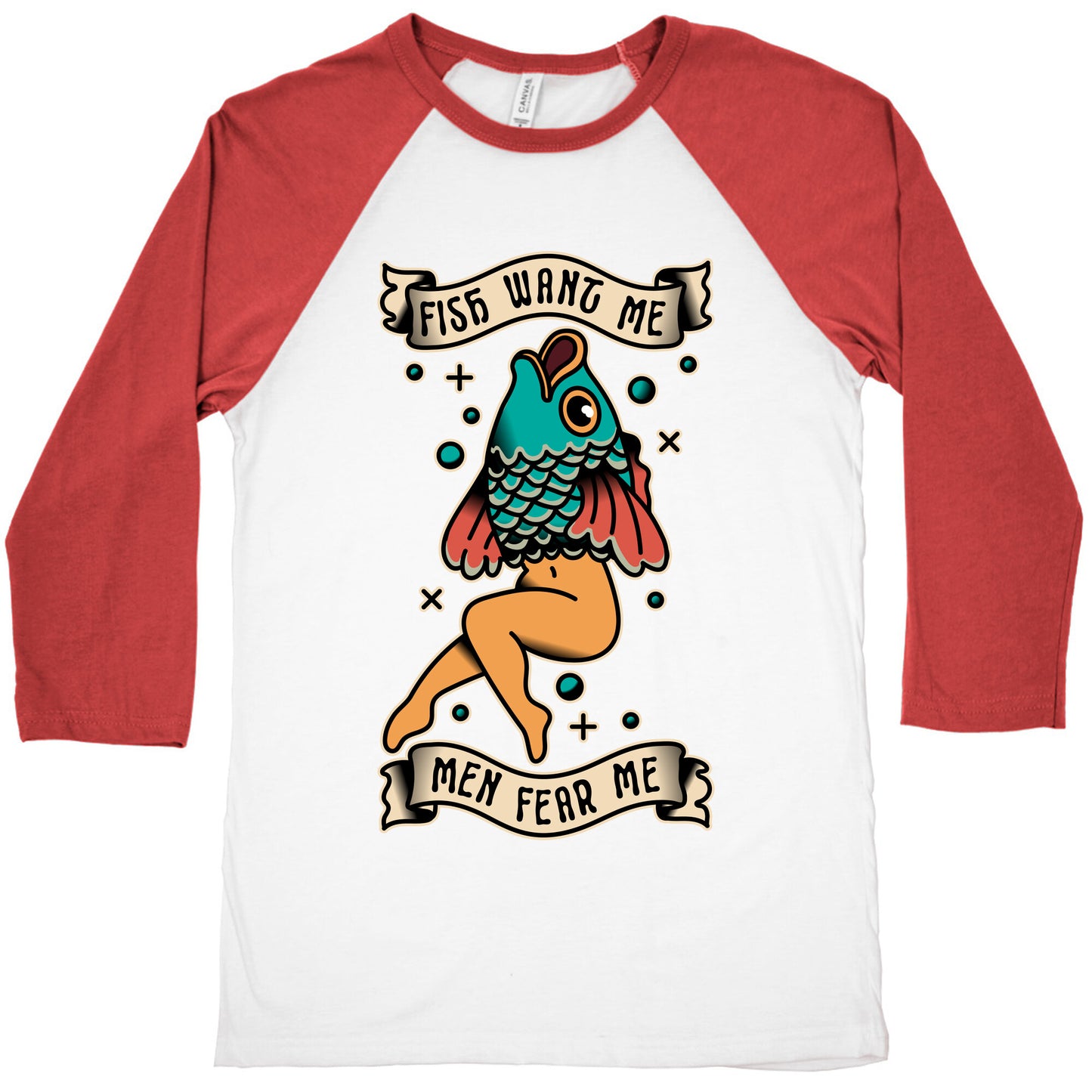 Fish Want Me Men Fear Me Reverse Mermaid Baseball Tee
