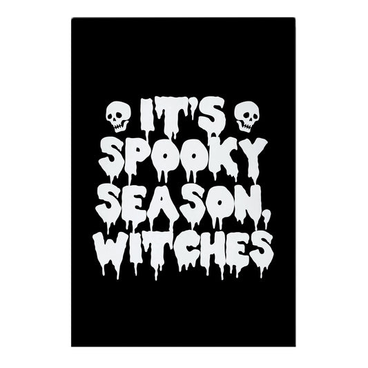 It's Spooky Season, Witches Garden Flag