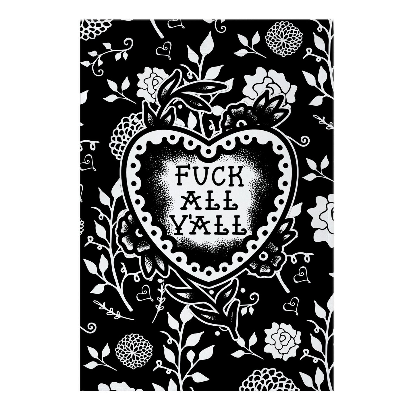 Fuck All Y'all Old School Tattoo Garden Flag