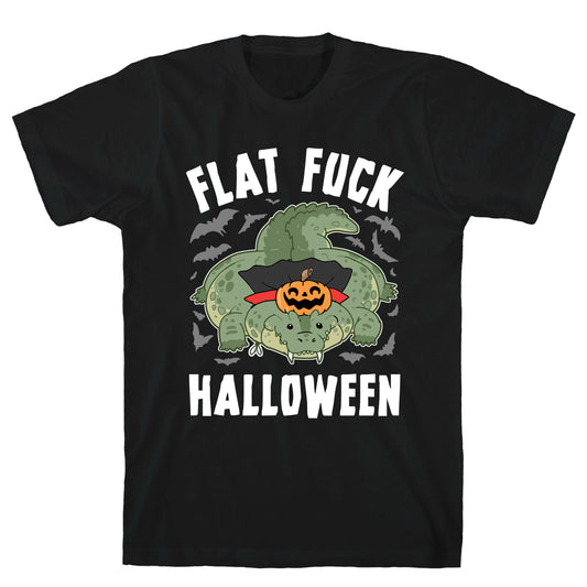 Flat Fuck Halloween T-Shirt
